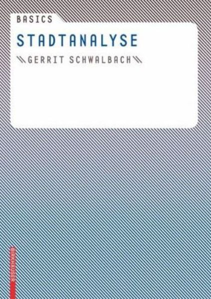 Basics - Stadtanalyse