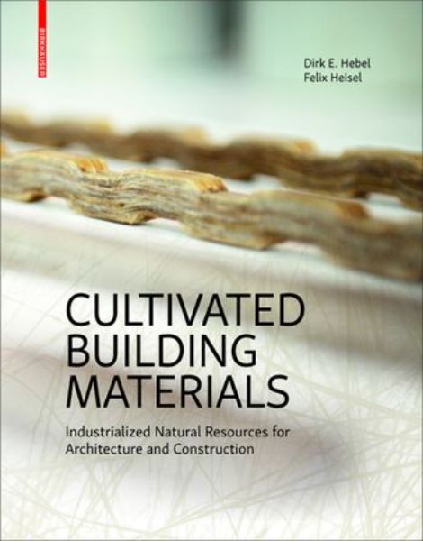 Cultivated Building Materials   