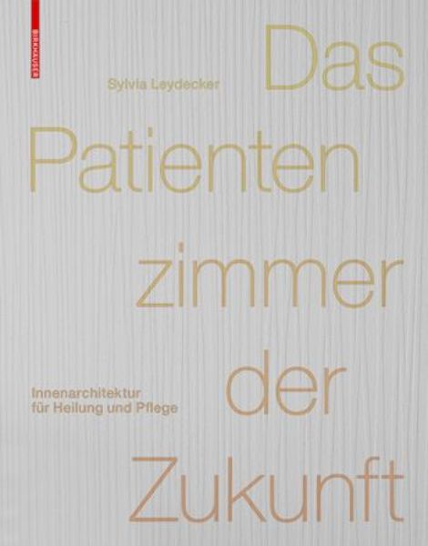 Das Patientenzimmer der Zukunft