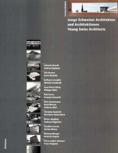 Junge Schweizer Architekten und Architektinnen   