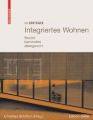 Im Detail: Integriertes Wohnen