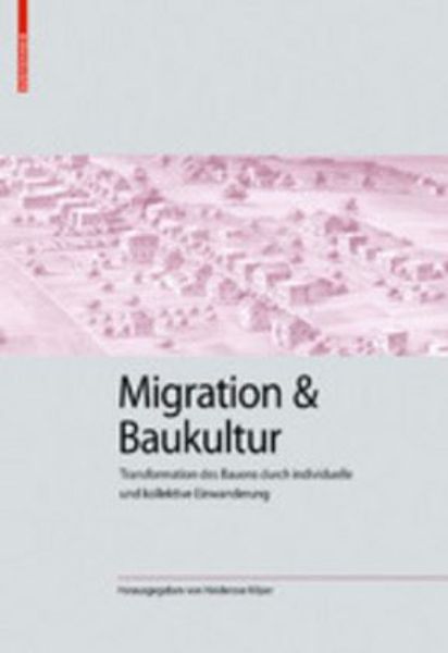 Migration und Baukultur