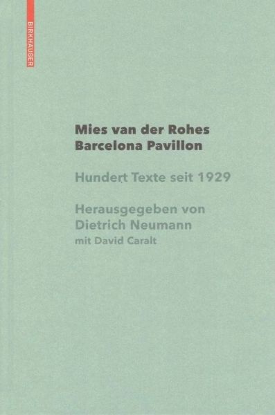 Mies van der Rohes Barcelona Pavillon