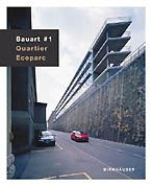 Quartier Ecoparc - Bauart #1   