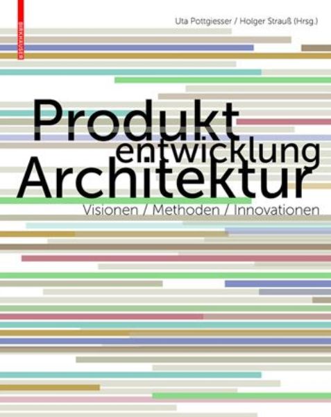 Produktentwicklung Architektur