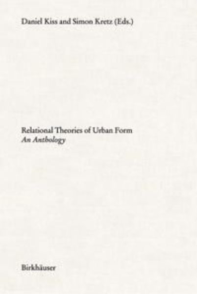 Relational Theories of Urban Form