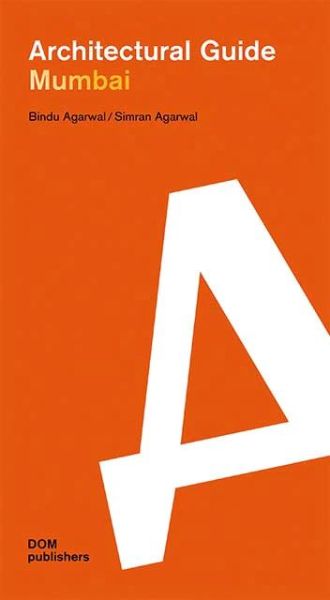 Mumbai - Architectural Guide