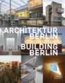 Architektur Berlin - Building Berlin