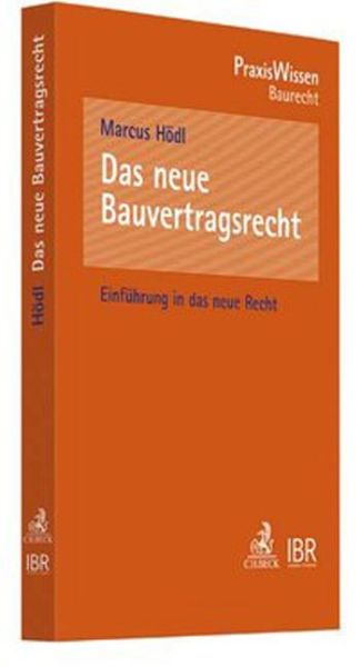 Das neue Bauvertragsrecht