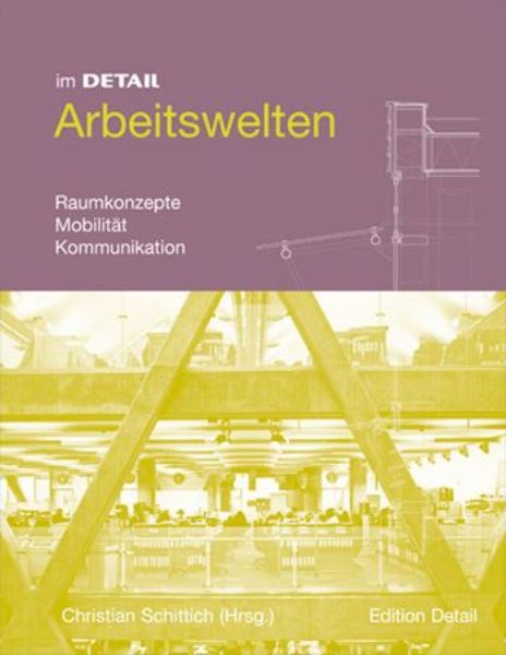 Arbeitswelten