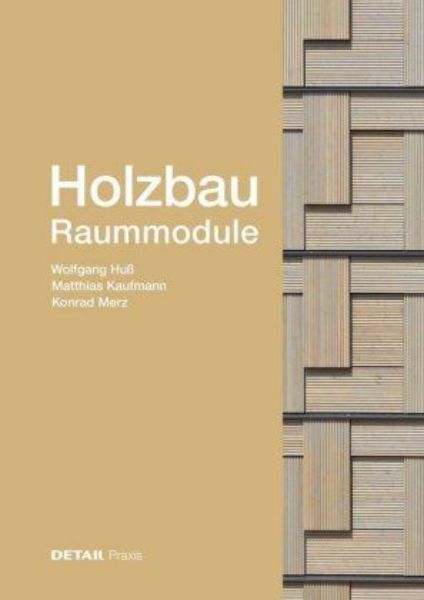 Holzbau - Raummodule