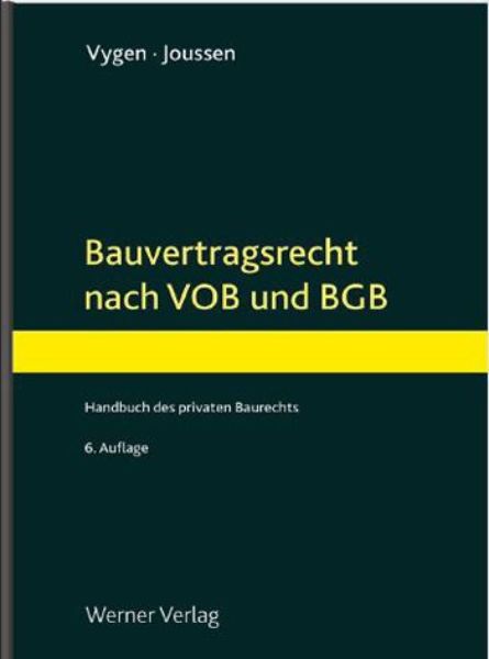 Bauvertragsrecht nach VOB und BGB