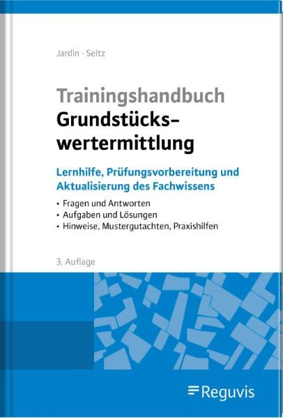 Trainingshandbuch Grundstückswertermittlung