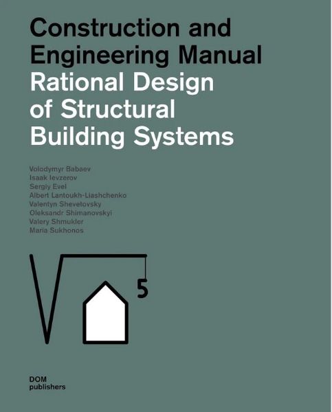Rational Design for Structural Building Systems