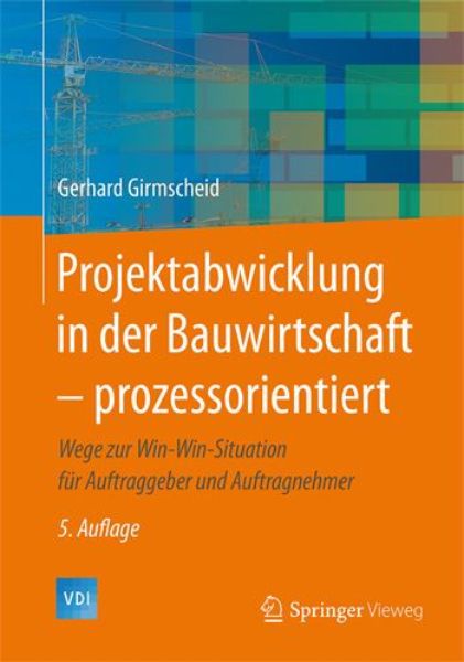 Projektabwicklung in der Bauwirtschaft-prozessorientiert