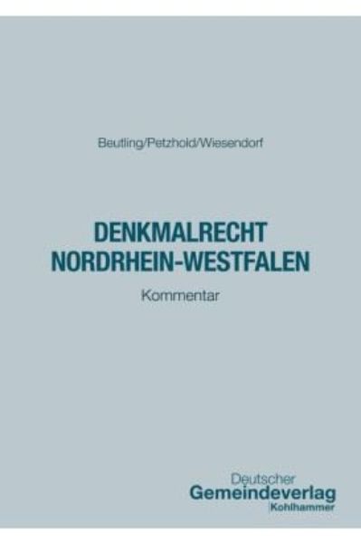 Denkmalrecht Nordrhein-Westfalen