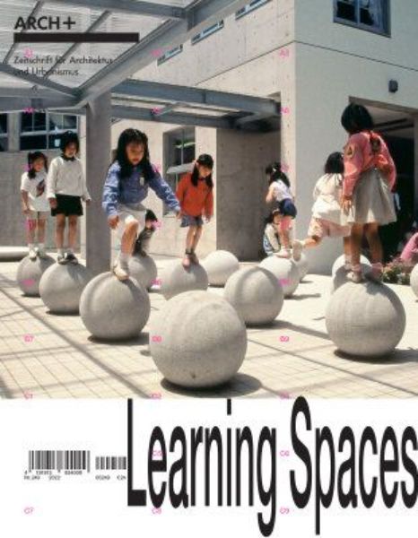 Arch+ 249 Learning Spaces