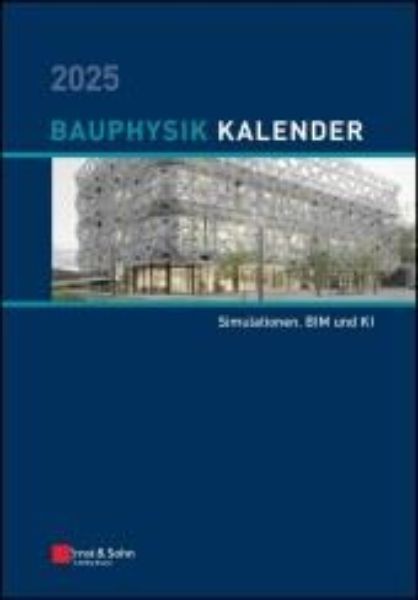 Bauphysik-Kalender 2025  FORTSETZUNGSBEZUG