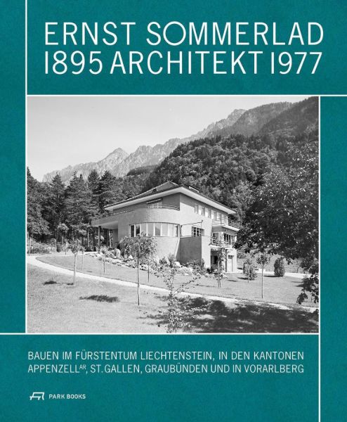 Ernst Sommerlad: Architekt 1895-1977