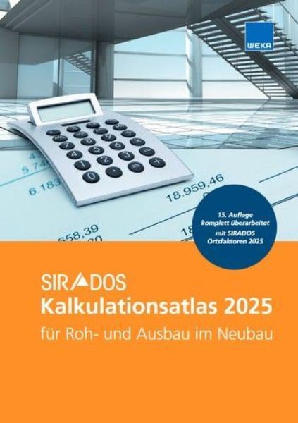 SIRADOS Kalkulationsatlas 2025 Neubau