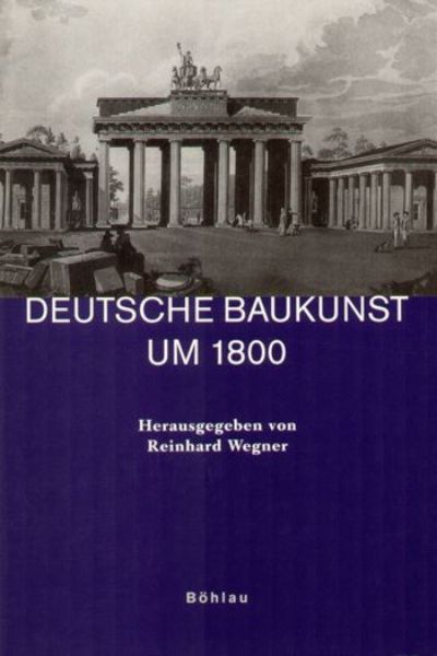 Deutsche Baukunst um 1800