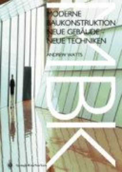 Moderne Baukonstruktion