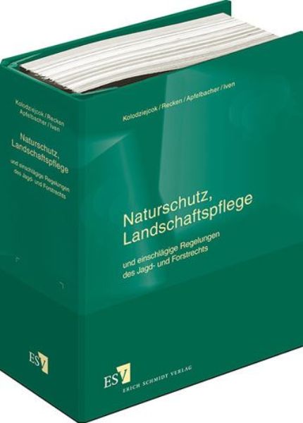 Naturschutz, Landschaftspflege und einschlägige Regelungen des Jagd- und Forstrechts