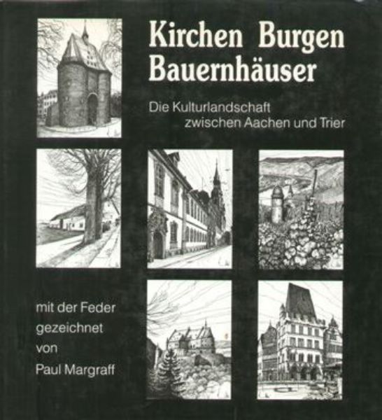 Kirchen Burgen Bauernhäuser