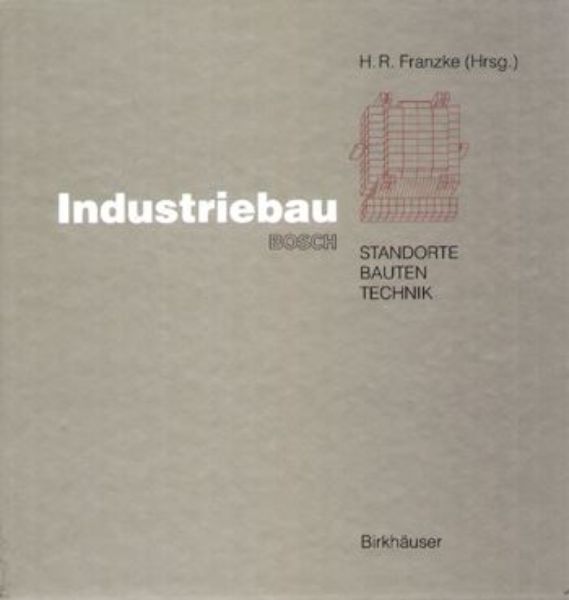 Industriebau Bosch