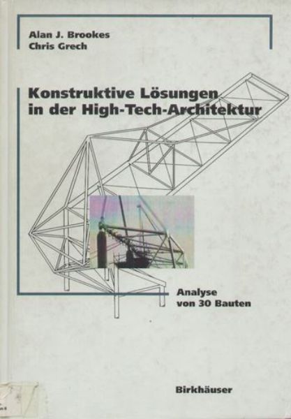 Konstruktive Lösungen in der High-Tech-Architektur