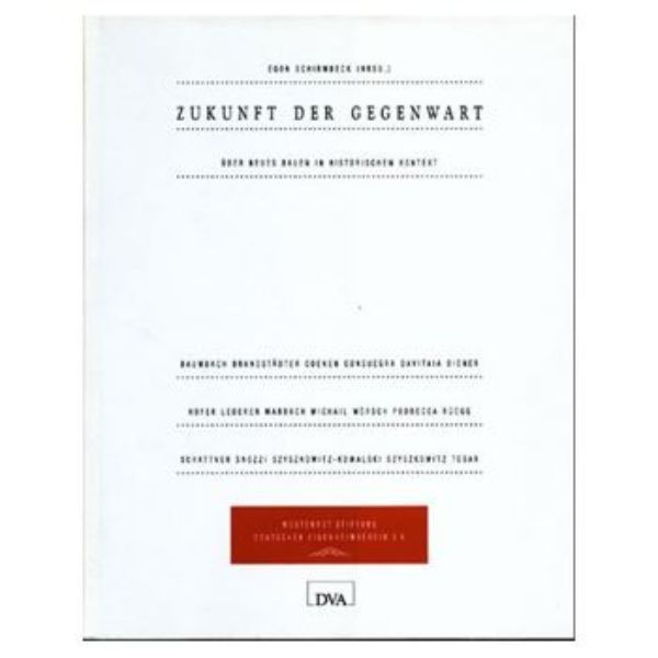 Zukunft der Gegenwart