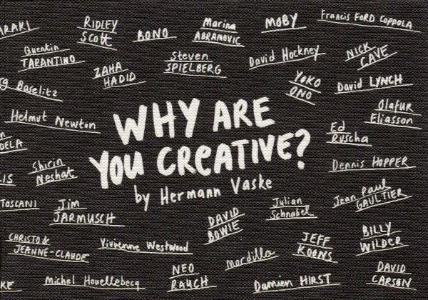 Why Are You Creative?