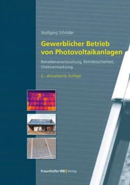 Gewerblicher Betrieb von Photovoltaikanlagen.