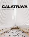 Calatrava. Complete Works 1979-Today