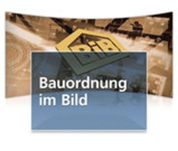 Bauordnung im Bild Bayern - Online