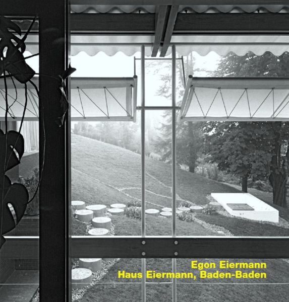 Egon Eiermann, Haus Eiermann, Baden-Baden