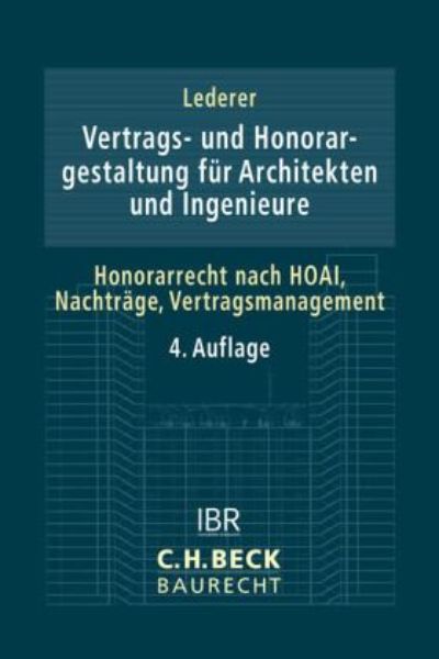 Vertrags- und Honorargestaltung für Architekten und Ingenieure