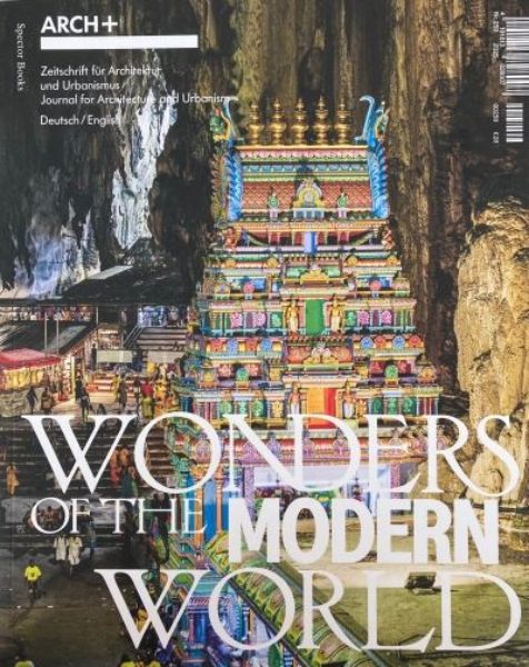 Arch+ 259 Wonders of the modern World