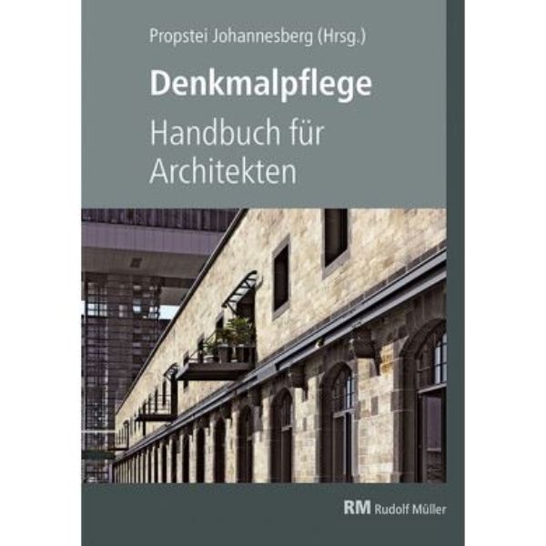 Denkmalpflege - Handbuch für Architekten Bundle Buch + EBOOK