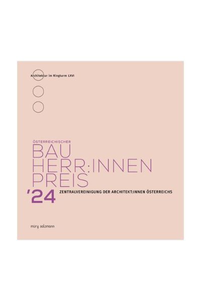 Österreichischer Bauherr:innenpreis 2024