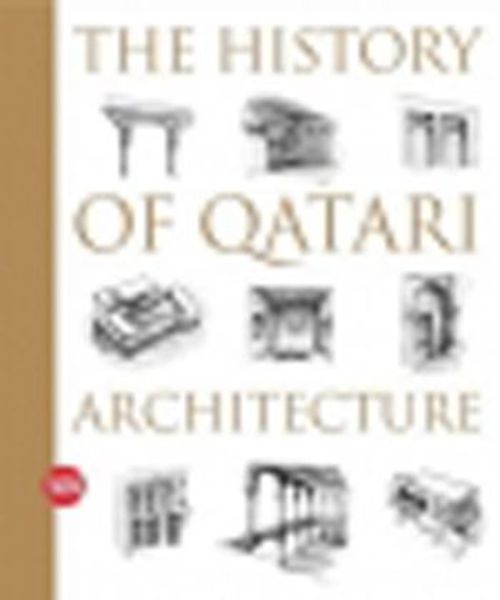 The History of Qatari Architecture 1800-1950