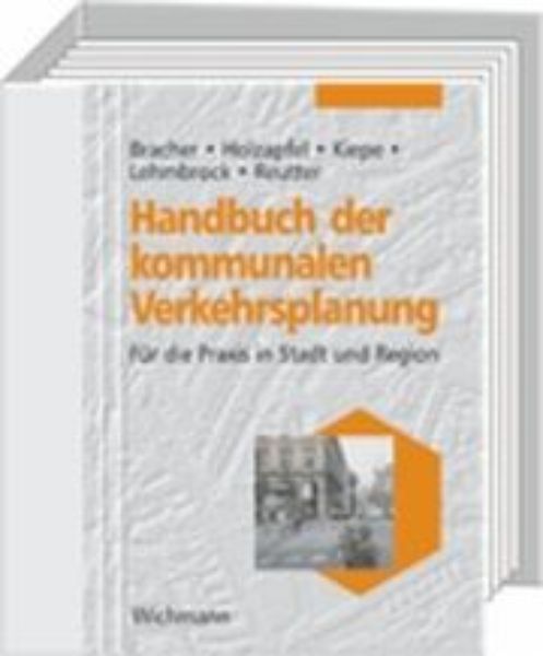 Handbuch der kommunalen Verkehrsplanung   