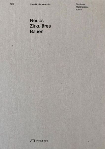 Neues Zirkuläres Bauen