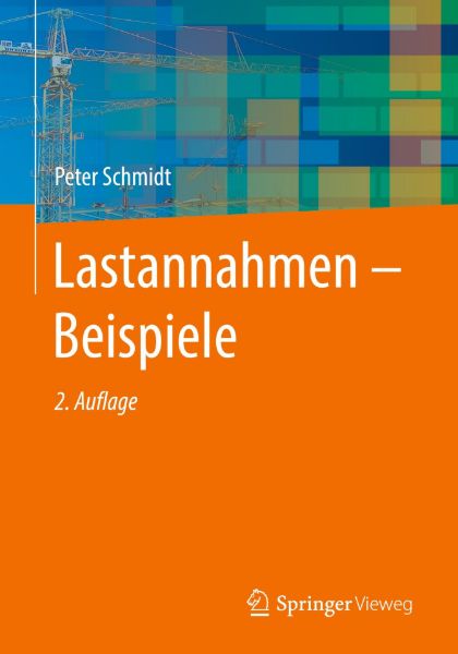 Lastannahmen -  Beispiele.