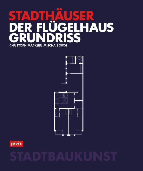 Der Flügelhausgrundriss