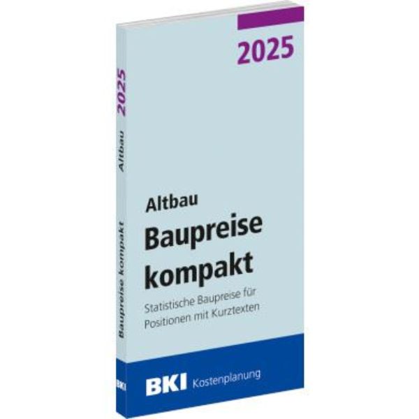 BKI Baupreise kompakt Altbau 2025