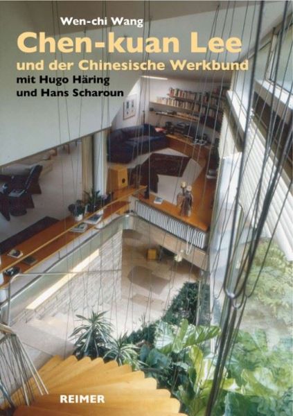 Chen-kuan Lee (1914–2003) und der Chinesische Werkbund