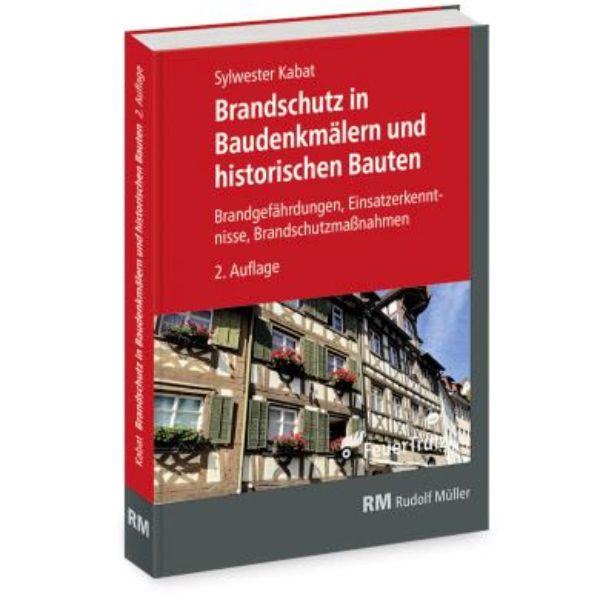 Brandschutz in Baudenkmälern und historischen Bauten