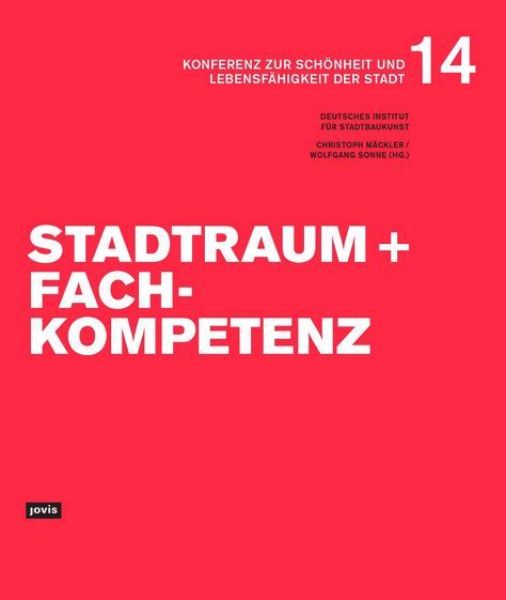 Stadtraum und Fachkompetenz