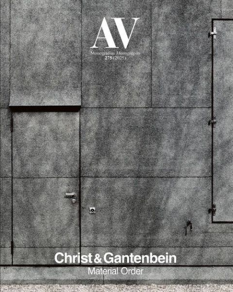 AV Monographs 275: Christ & Gantenbein
